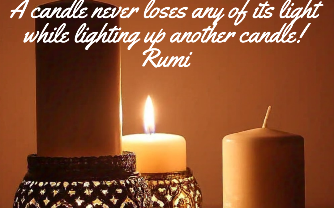 The Power of Sharing Light in 2025: A Candle Never Loses Any of Its Light While Lighting Up Another Candle. 